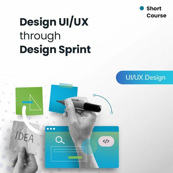 Design UI/UX through Design Sprint